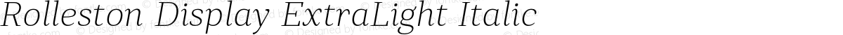 Rolleston Display ExtraLight Italic
