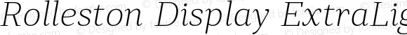 Rolleston Display ExtraLight Italic