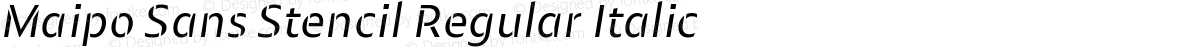 Maipo Sans Stencil Regular Italic