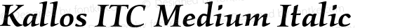 Kallos ITC Medium Italic