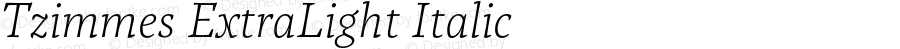 Tzimmes ExtraLight Italic