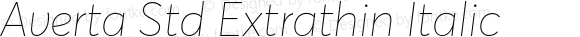 Averta Std Extrathin Italic