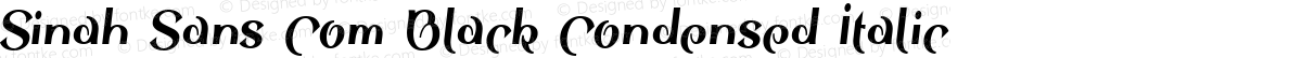 Sinah Sans Com Black Condensed Italic