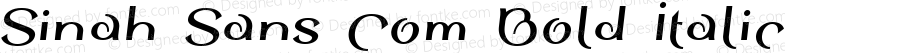 Sinah Sans Com Bold Italic