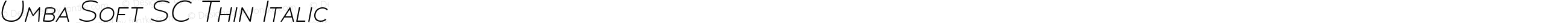Umba Soft SC Thin Italic
