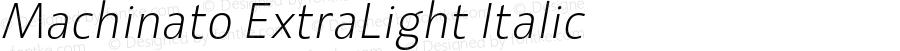 Machinato-ExtraLightItalic