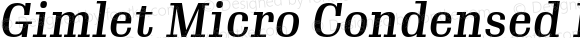 Gimlet Micro Condensed Medium Italic