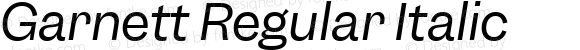 Garnett Regular Italic