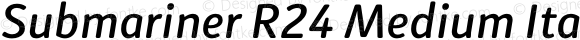 Submariner R24 Medium Italic