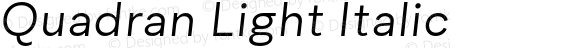 Quadran Light Italic