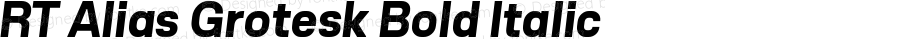 RT Alias Grotesk Bold Oblique