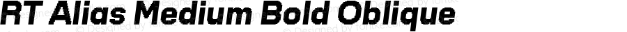 RT Alias Medium Bold Oblique