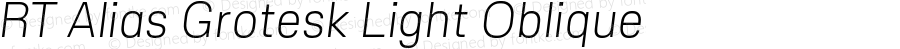 RT Alias Grotesk Light Oblique