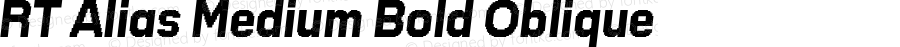 RT Alias Medium Bold Oblique