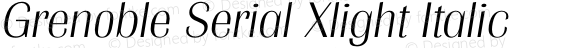 Grenoble Serial Xlight Italic