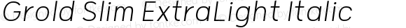 GroldSlim-ExtraLightItalic