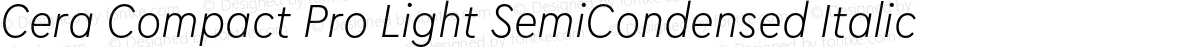 Cera Compact Pro Light SemiCondensed Italic