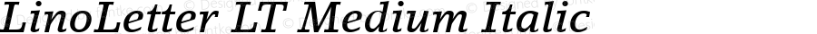 LinoLetter LT Medium Italic