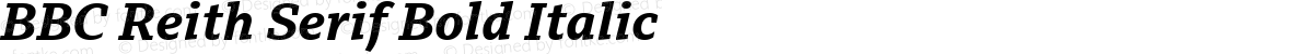 BBC Reith Serif Bold Italic