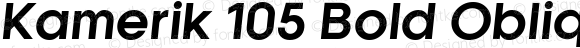 Kamerik 105 Bold Oblique