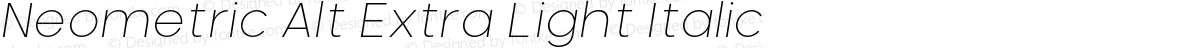 Neometric Alt Extra Light Italic