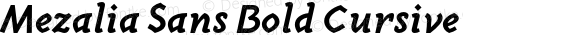 Mezalia Sans Bold Cursive