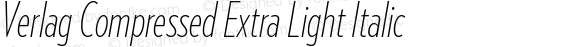 Verlag Compressed Extra Light Italic