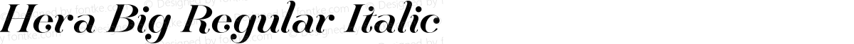 Hera Big Regular Italic