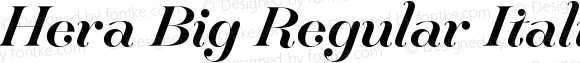 Hera Big Regular Italic