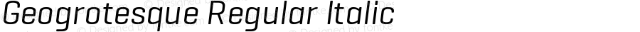 Geogrotesque Regular Italic