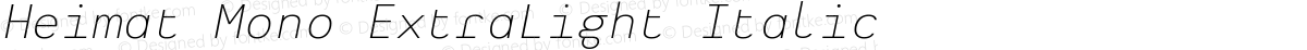 Heimat Mono ExtraLight Italic