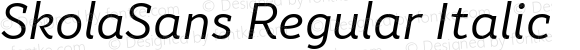SkolaSans Regular Italic