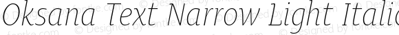 Oksana Text Narrow Light Italic