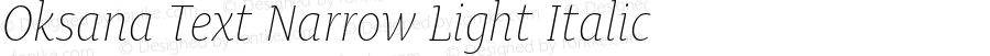 Oksana Text Narrow Light Italic