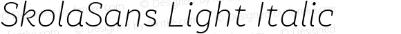 SkolaSans Light Italic