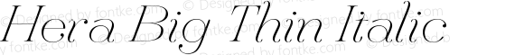 Hera Big Thin Italic