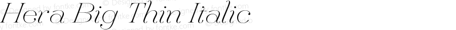 Hera Big Thin Italic