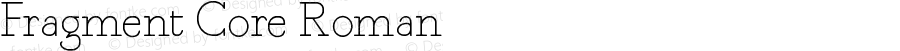 Fragment Core Roman Version 0.001