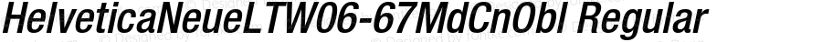 Helvetica Neue LT W0667MdCnObl