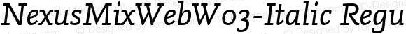 NexusMixWebW03-Italic Regular