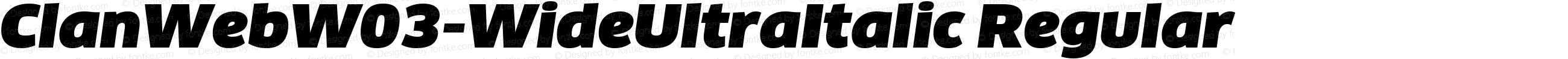 ClanWebW03-WideUltraItalic Regular