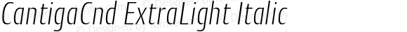 CantigaCnd ExtraLight Italic