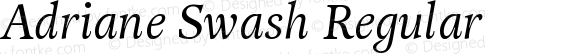 Adriane Swash Regular Version 1.002 TypeTrust Release;com.myfonts.typefolio.adriane-swash.regular.wfkit2.413y
