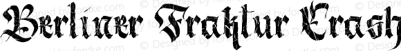 Berliner Fraktur Crashed