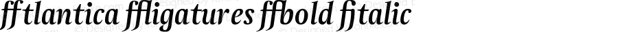 Atlantica Ligatures Bold Italic