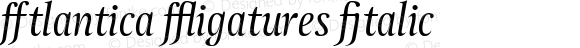 Atlantica Ligatures Italic