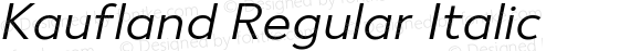 Kaufland Regular Italic