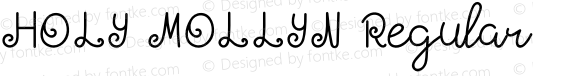 HOLY MOLLYN Regular Version 1.002;Fontself Maker 3.0.2