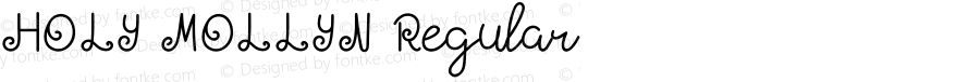 HOLY MOLLYN Regular Version 1.002;Fontself Maker 3.0.2