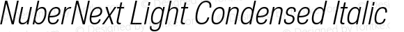 NuberNext Light Condensed Italic